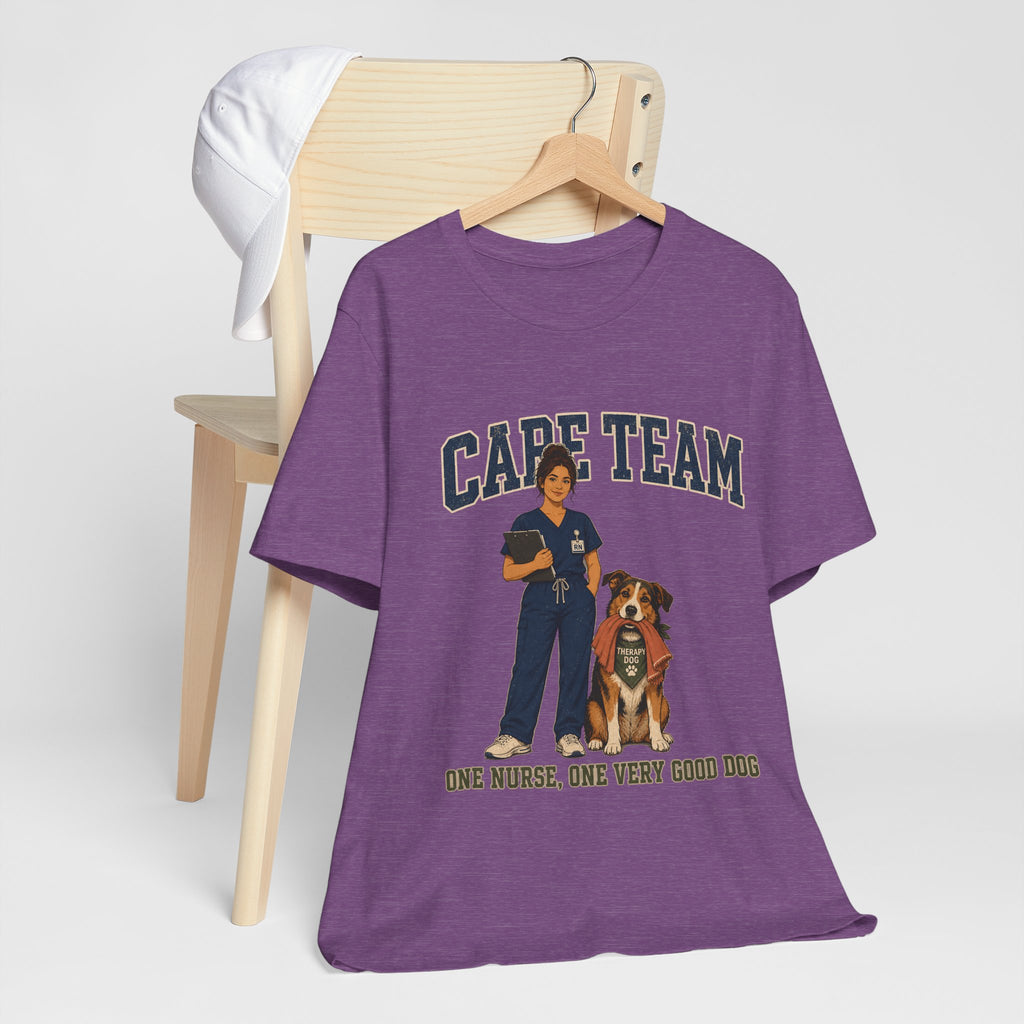 "Care Team — One Nurse, One Very Good Dog" Nurse T-Shirt — Dog Mom Nurse Graphic Tee