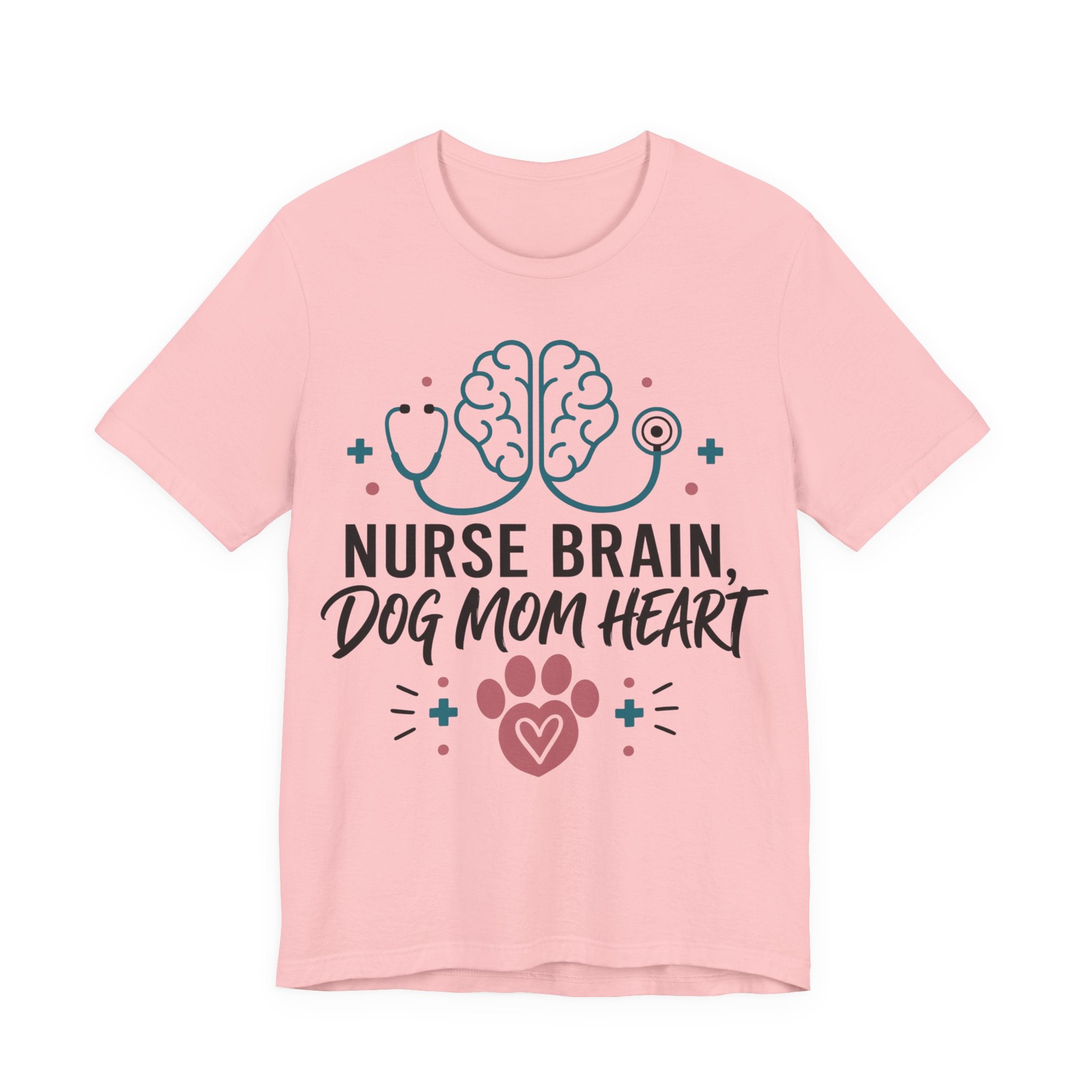 Nurse Brain Dog Mom Heart T‑Shirt - Cute Nurse & Dog Mom Graphic Tee