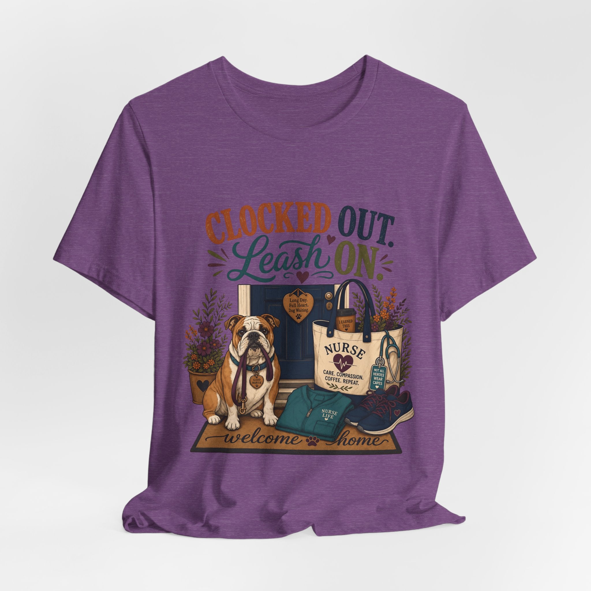 "Clocked Out. Leash On." T-Shirt — Warm Crossover Nurse Dog Lover Graphic Tee