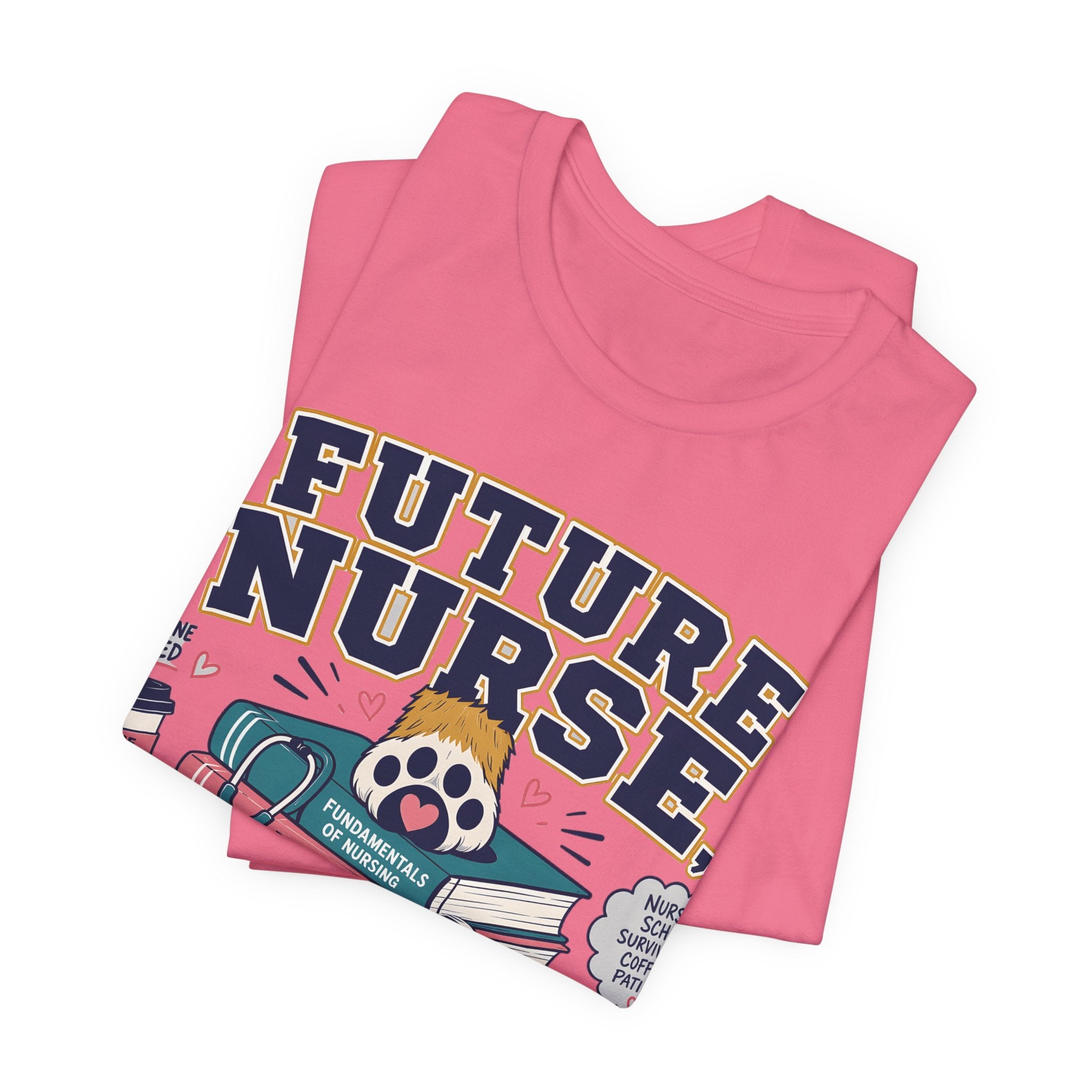 Future Nurse, Current Dog Mom T-Shirt