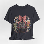 "Sweet Enough to Care, Tired Enough to Leave" — Feminine Nurse T-Shirt