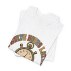 "Twelve Hours Later" — Funny 12 Hour Shift Nurse T-Shirt