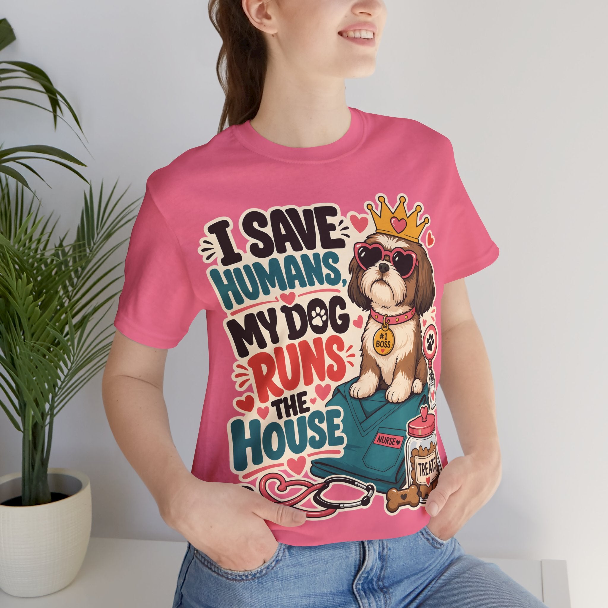 I Save Humans My Dog Runs The House T-Shirt — Funny Dog Lover Tee