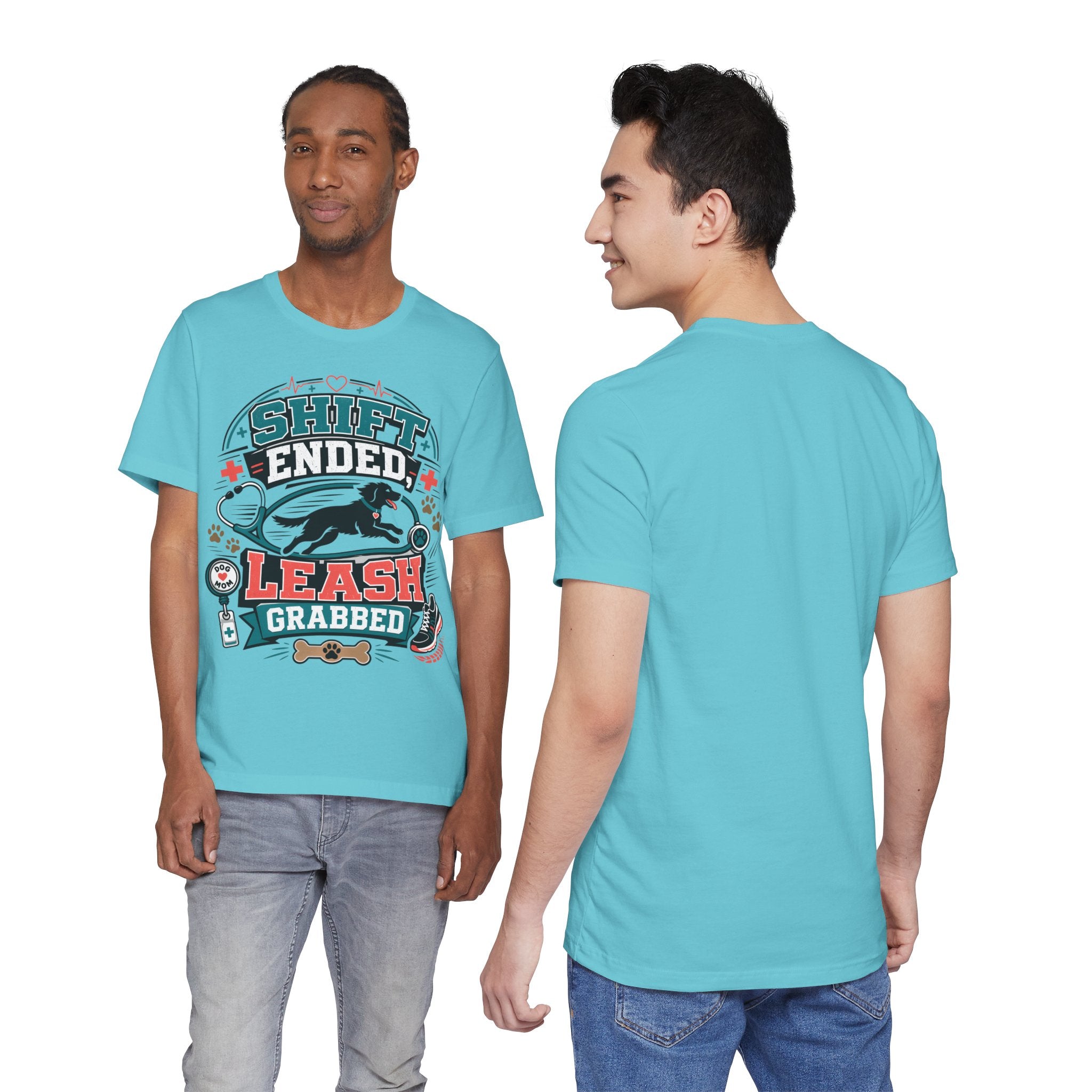 Shift Ended Leash Grabbed Dog Lover Tee
