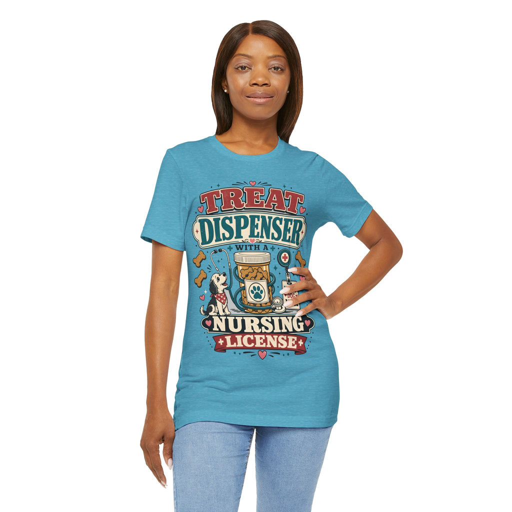 Treat Dispenser Nursing License Tee — Nurse Dog Mom T-Shirt