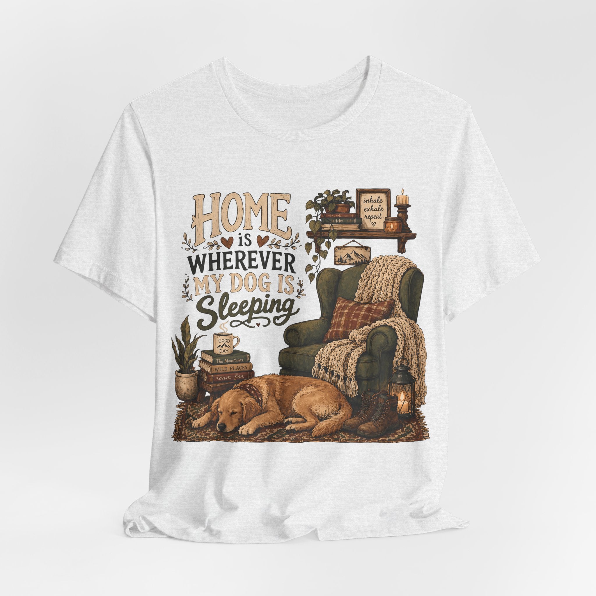 Dog Lover T‑Shirt — "Home Is Wherever My Dog Is Sleeping" Cozy Rustic Tee