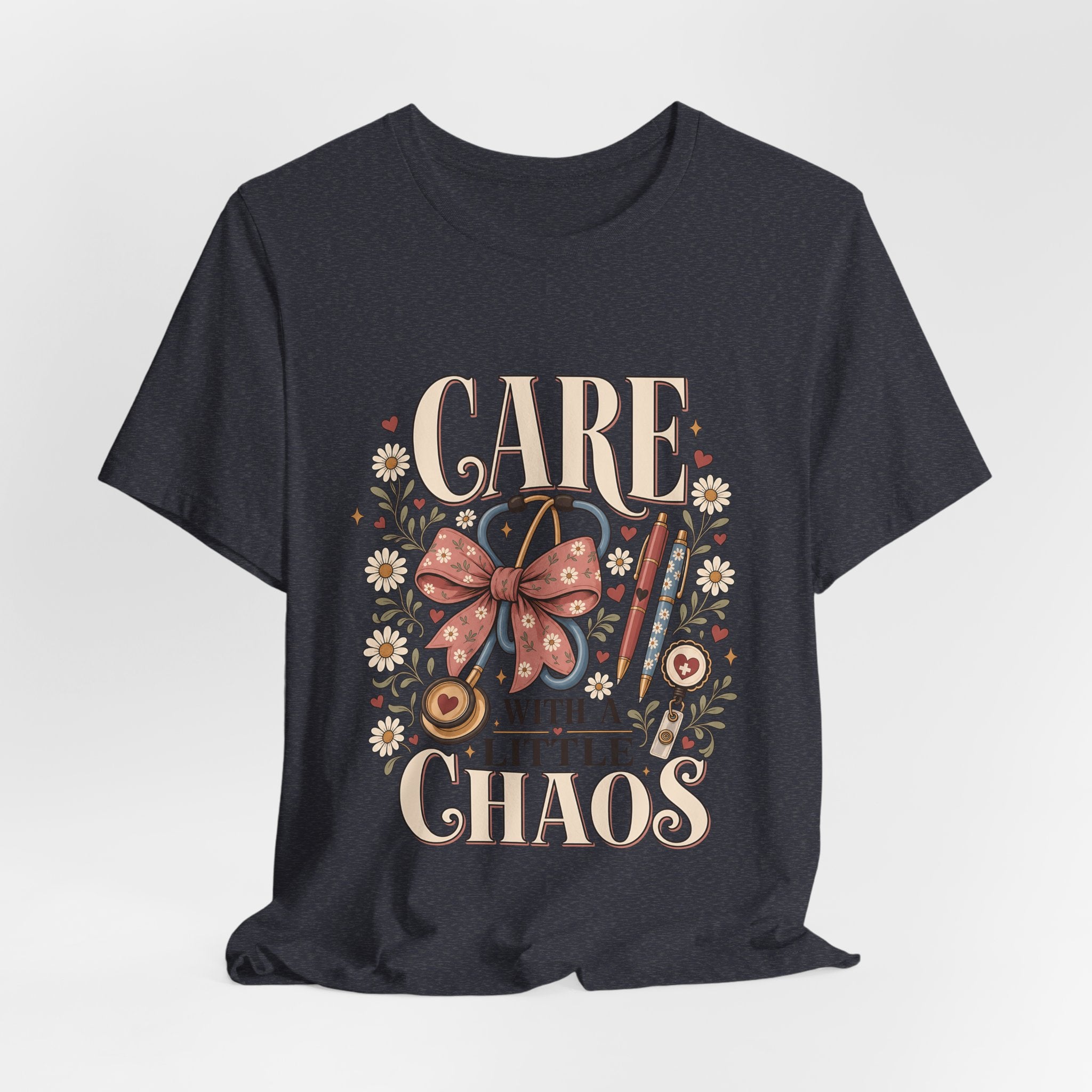 "Care With A Little Chaos" Coquette Nurse T-Shirt — Cute Nurse Graphic Tee