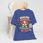 Healing Humans, Spoiling Dogs T‑Shirt — Cute Veterinary Nurse Dog Mom Tee
