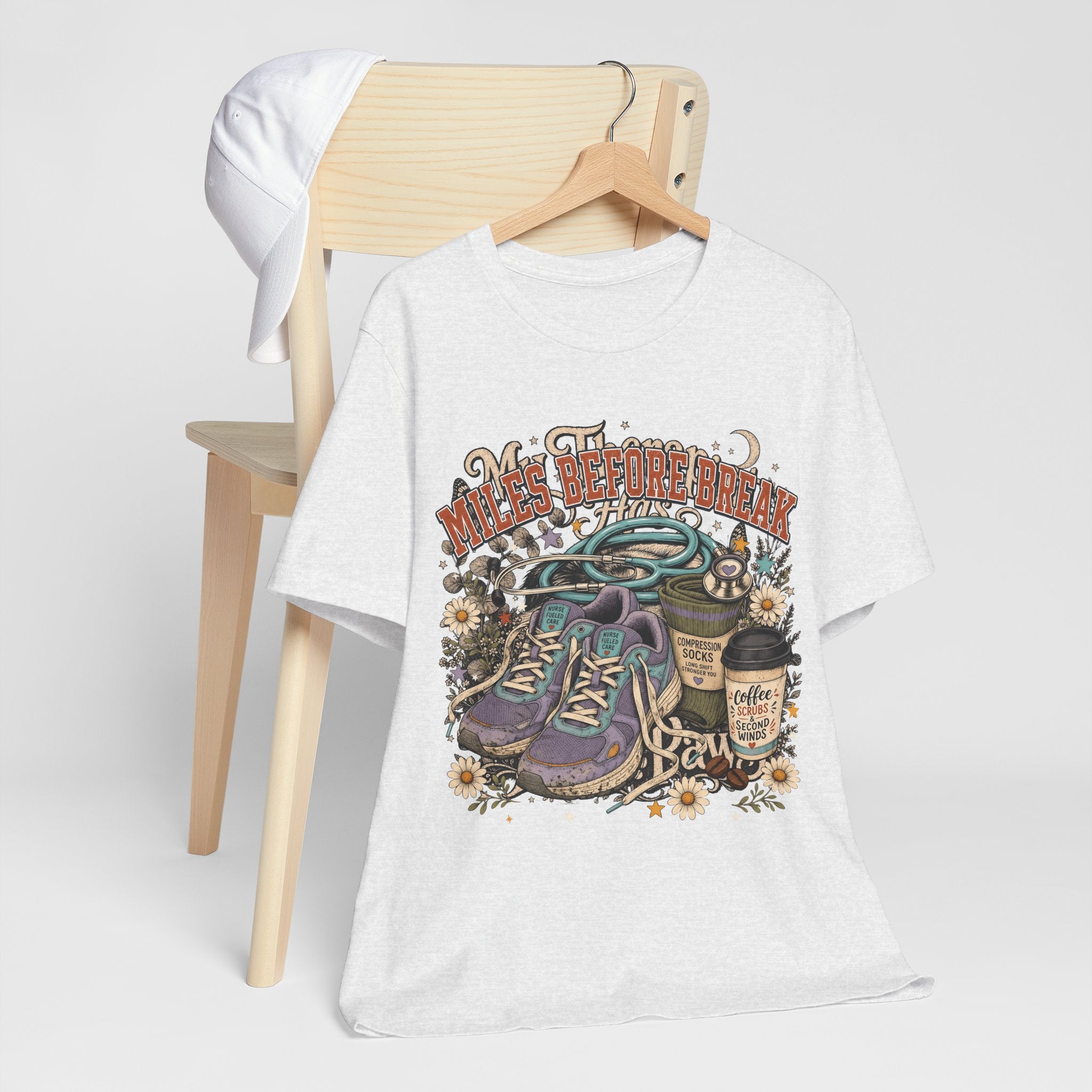 "Miles Before Break" Nurse T-Shirt — Funny Nurse Graphic Tee