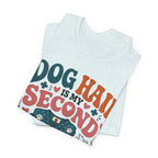Dog Hair Is My Second Uniform T-Shirt – Funny Vet/Nurse Pet Lover Tee