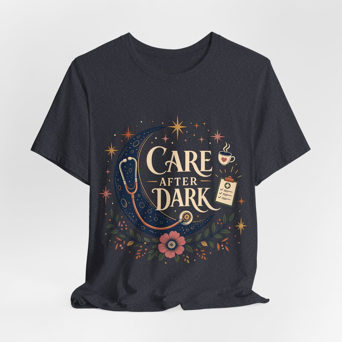 "Care After Dark" Night Shift Nurse T-Shirt — Celestial Nurse Graphic Tee