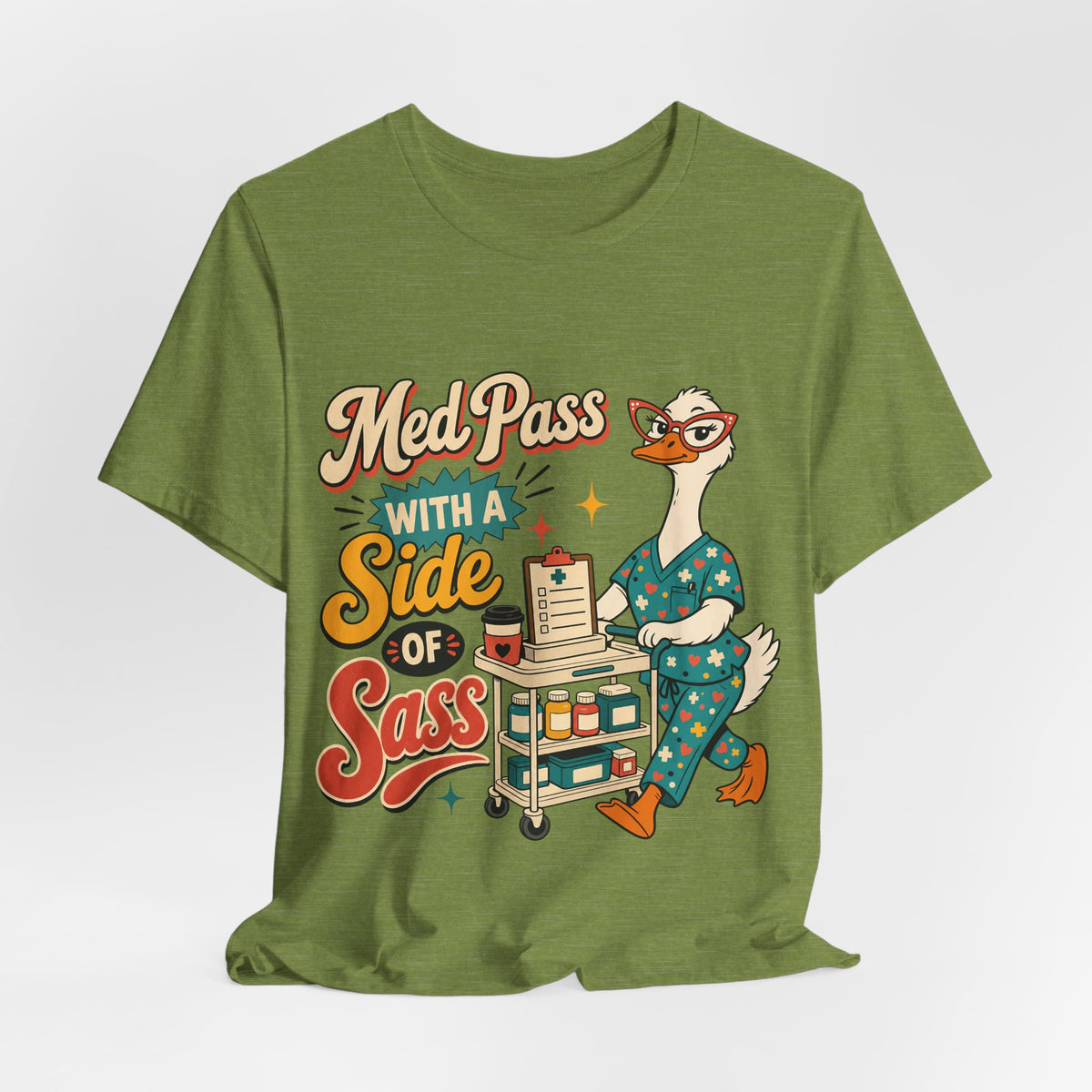 "Med Pass With A Side Of Sass" Nurse T-Shirt — Funny Nurse Graphic Tee