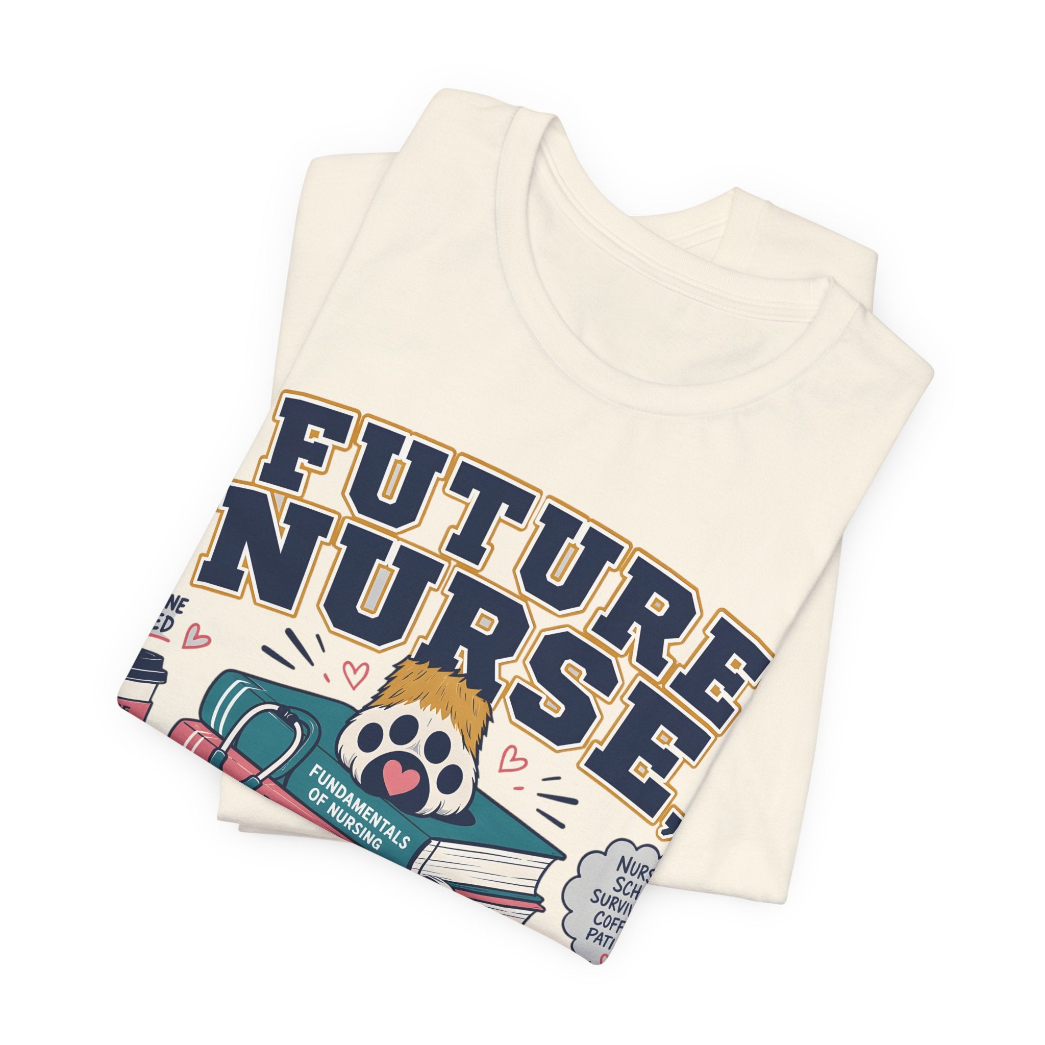 Future Nurse, Current Dog Mom T-Shirt