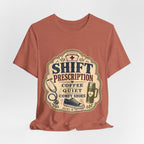 "Shift Prescription: Coffee, Quiet, Comfy Shoes" — Retro Nurse T-Shirt