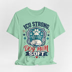 ICU Strong Dog Mom Tee - Nurse Dog Paw Rescue Shirt