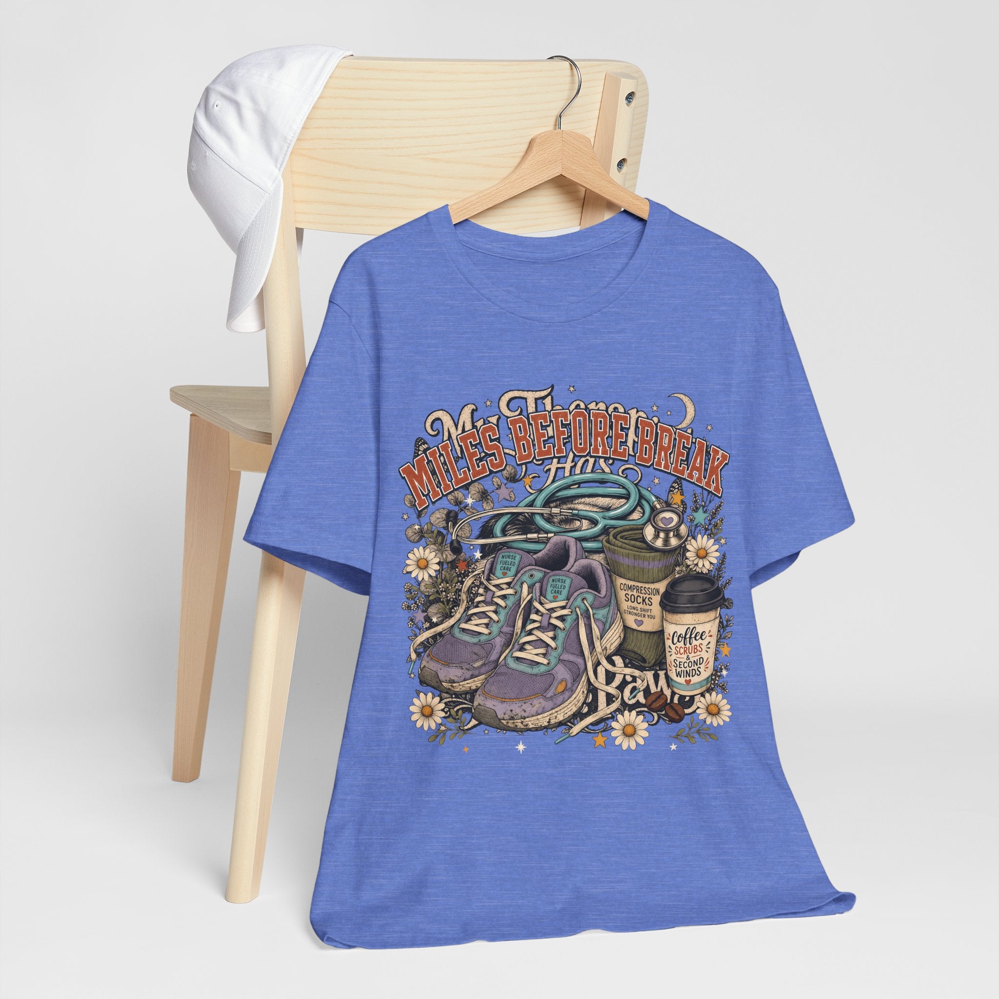 "Miles Before Break" Nurse T-Shirt — Funny Nurse Graphic Tee
