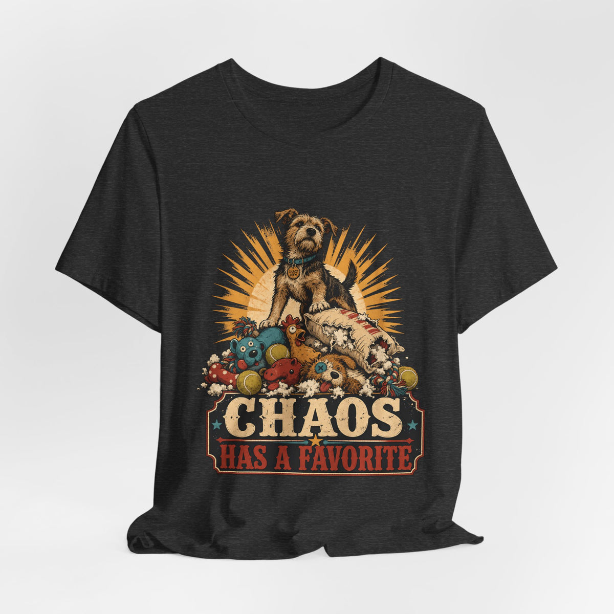 "Chaos Has a Favorite" — Funny Feral Terrier Dog Mom T-Shirt