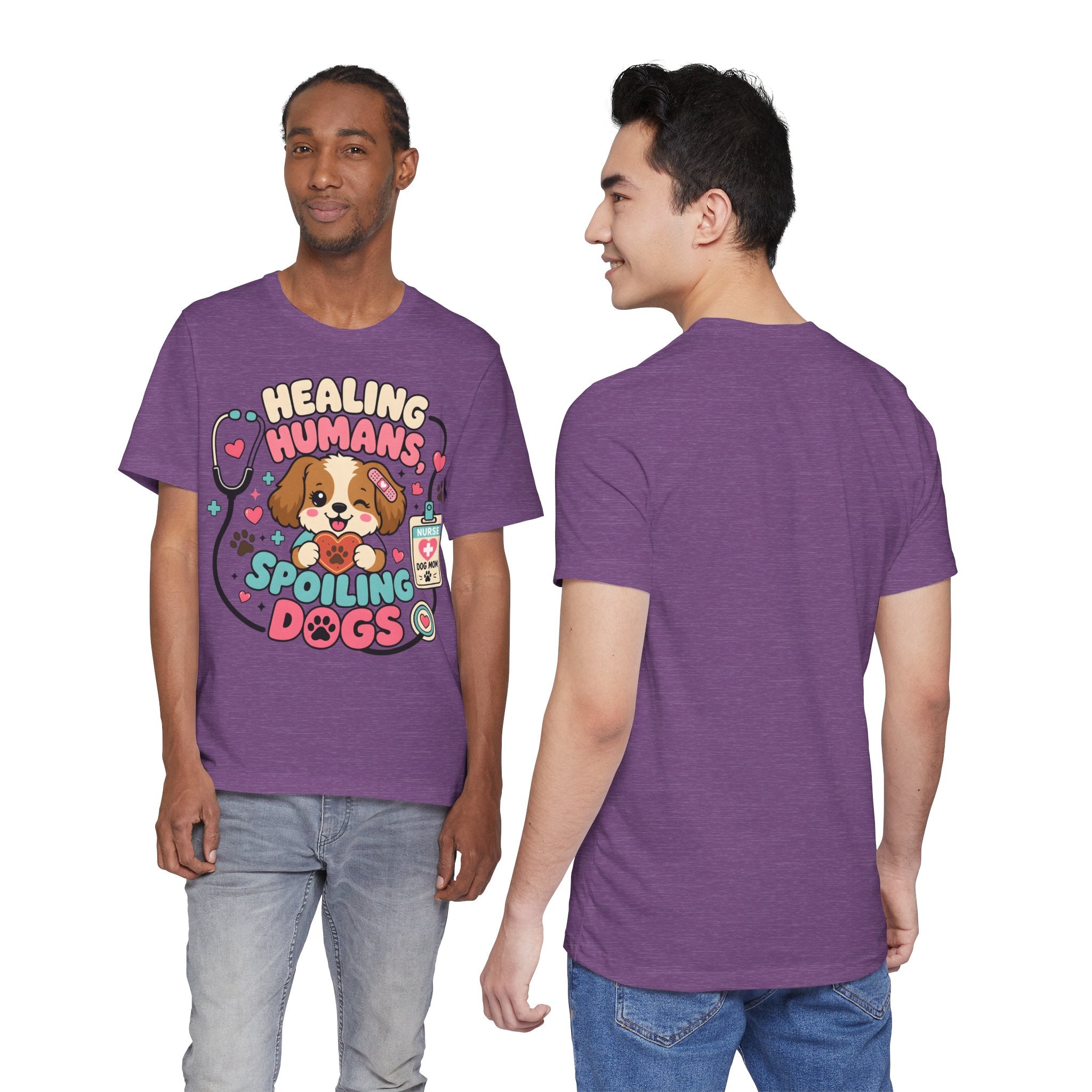 Healing Humans, Spoiling Dogs T‑Shirt — Cute Veterinary Nurse Dog Mom Tee