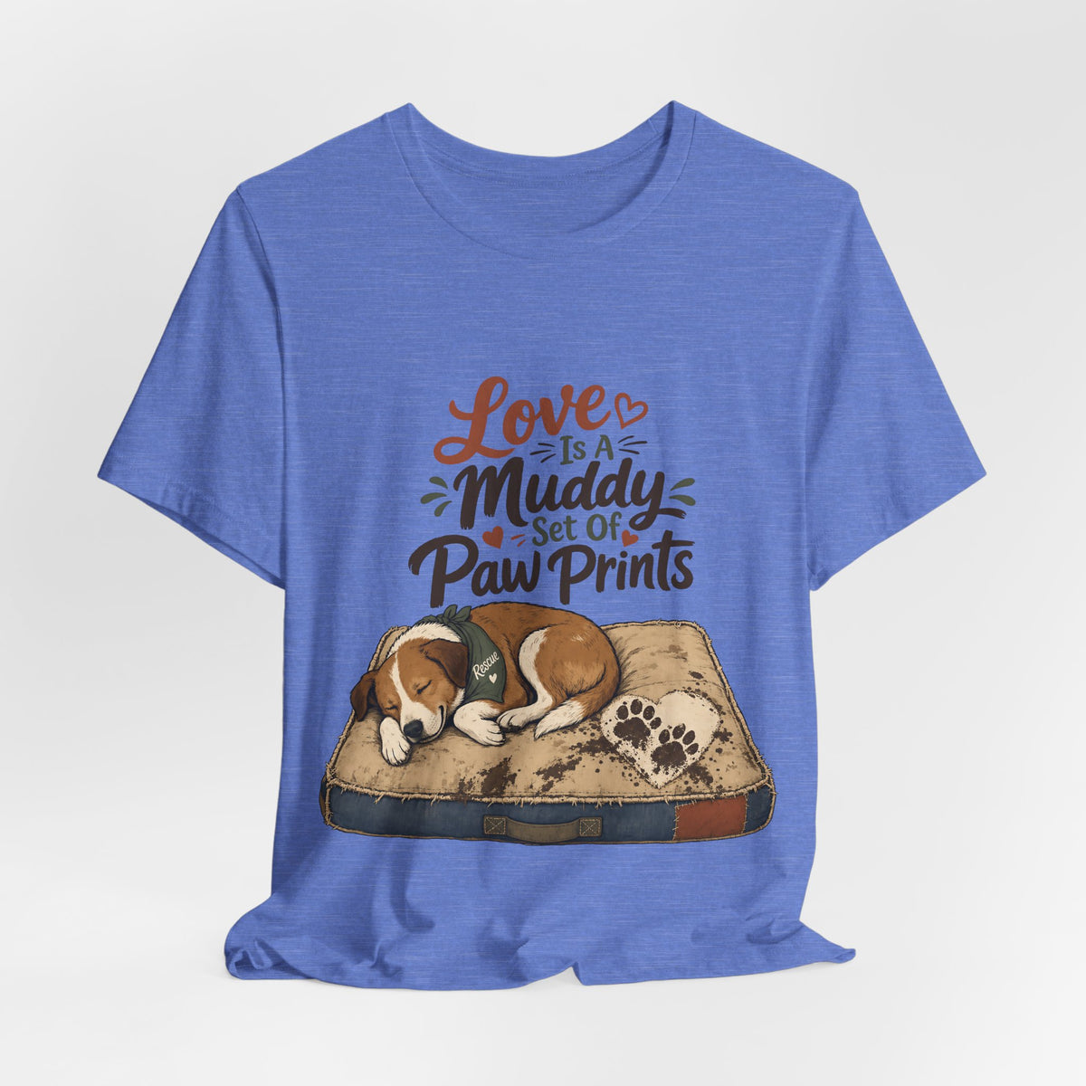 "Love Is A Muddy Set Of Paw Prints" Dog Lover T-Shirt — Dog Mom Graphic Tee