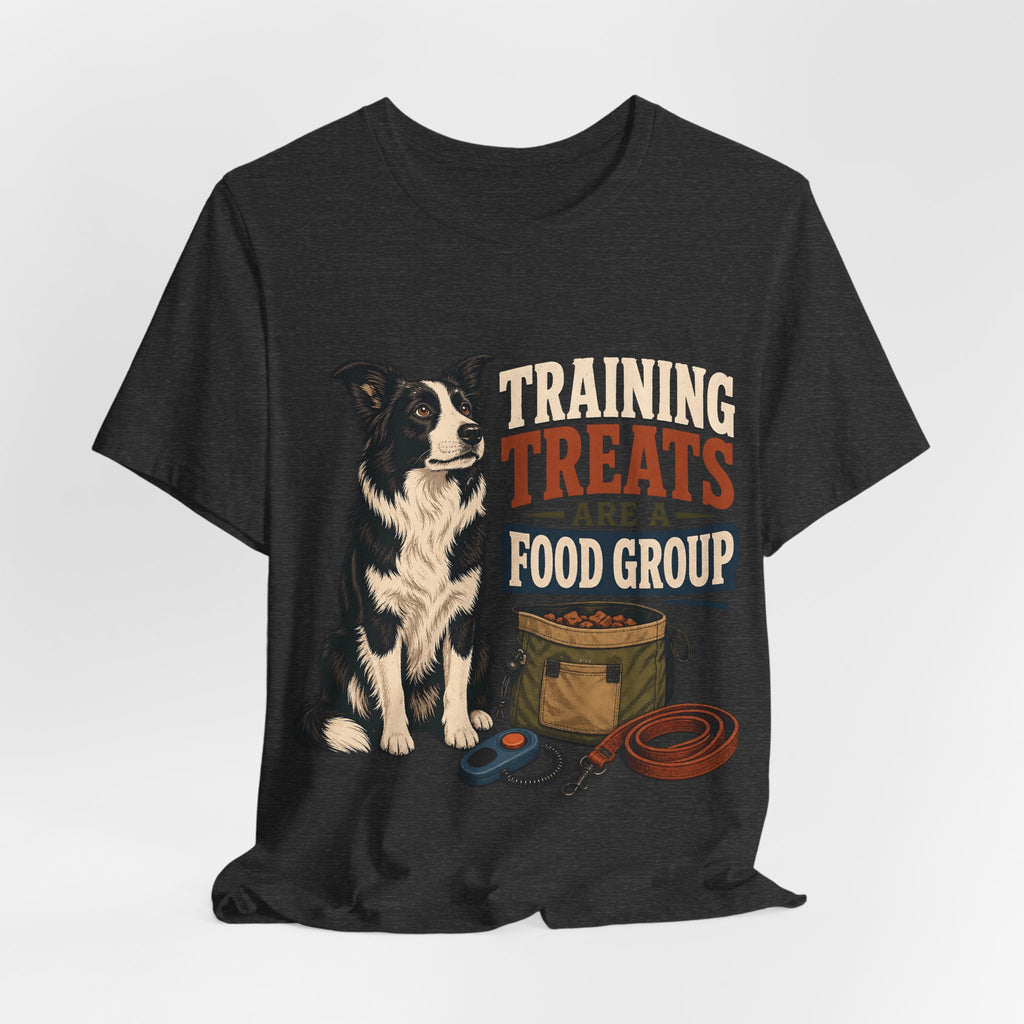 "Training Treats Are A Food Group" Dog Lover T-Shirt — Funny Dog Graphic Tee