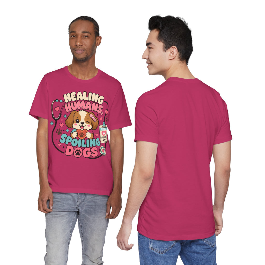Healing Humans, Spoiling Dogs T‑Shirt — Cute Veterinary Nurse Dog Mom Tee