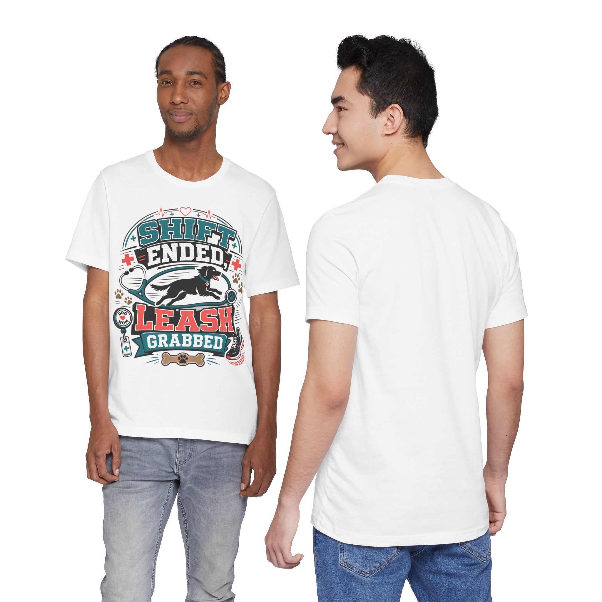 Shift Ended Leash Grabbed Dog Lover Tee