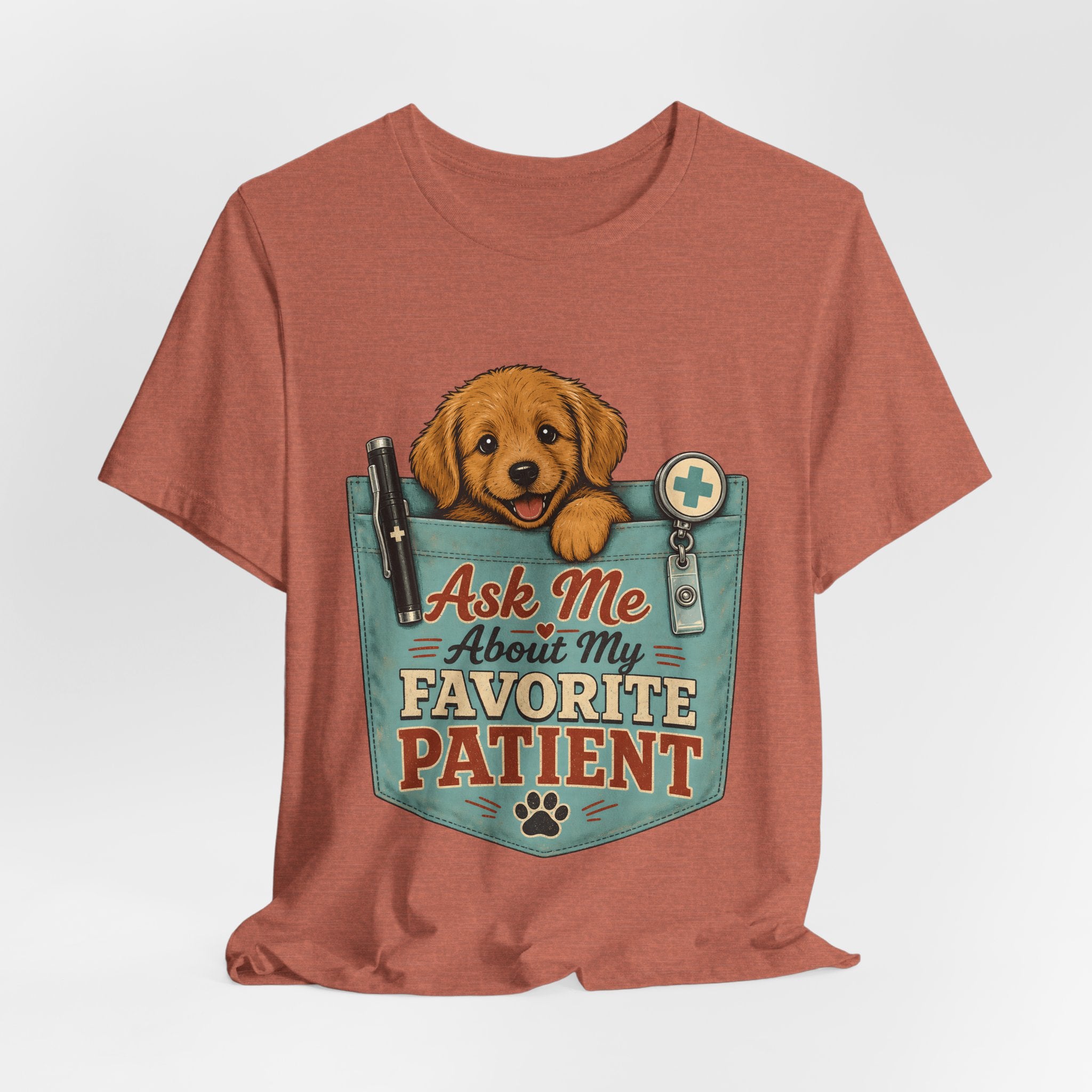 "Ask Me About My Favorite Patient" Nurse T-Shirt — Dog Mom Nurse Graphic Tee