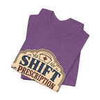 "Shift Prescription: Coffee, Quiet, Comfy Shoes" — Retro Nurse T-Shirt