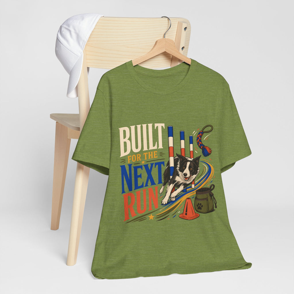 "Built for the Next Run" — Border Collie Agility Dog T-Shirt