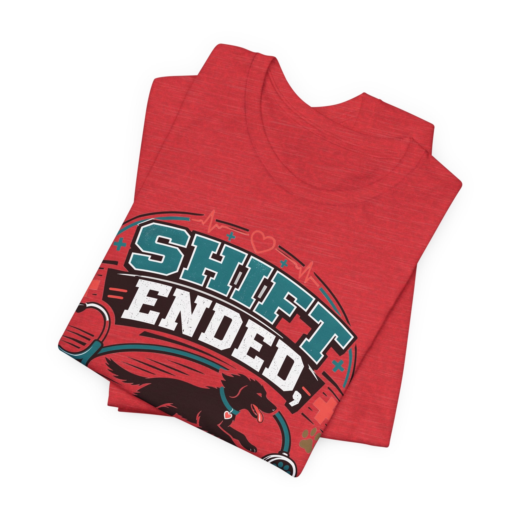 Shift Ended Leash Grabbed Dog Lover Tee