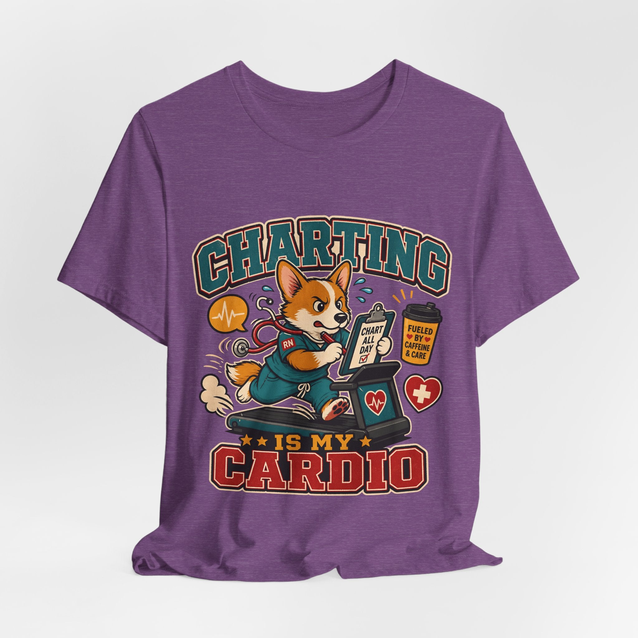 "Charting Is My Cardio" Nurse T-Shirt — Funny Nurse Graphic Tee