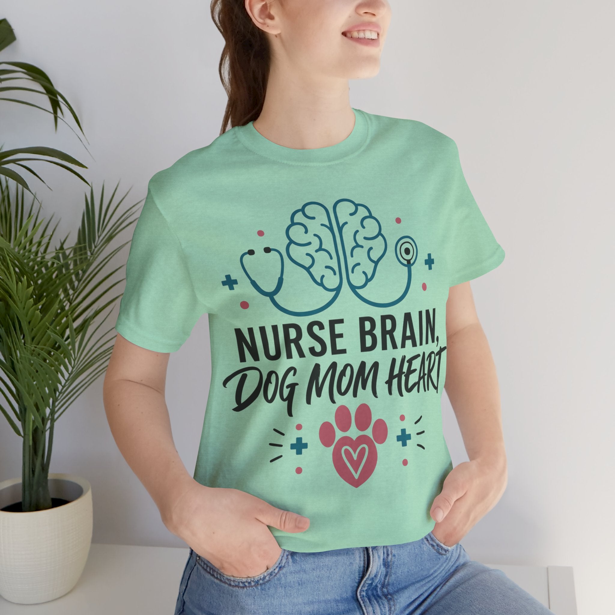 Nurse Brain Dog Mom Heart T‑Shirt - Cute Nurse & Dog Mom Graphic Tee