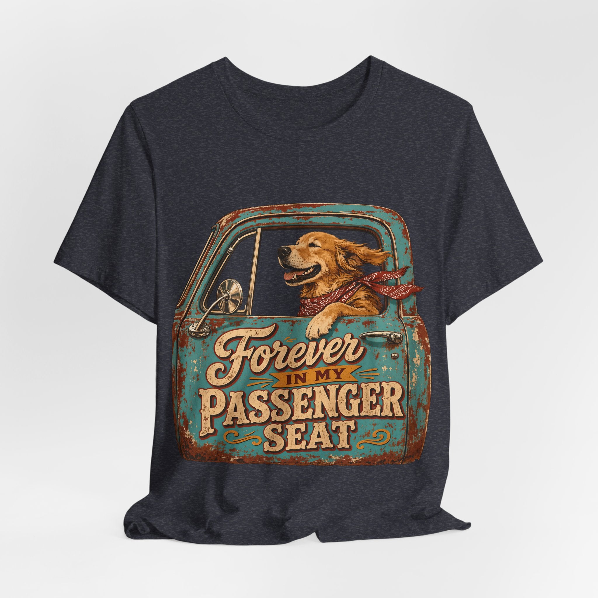 "Forever In My Passenger Seat" Dog Lover T-Shirt — Road Trip Graphic Tee