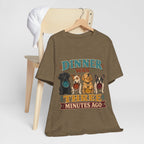 "Dinner Was Three Minutes Ago" T-Shirt — Playful Dog Dinner Graphic Tee