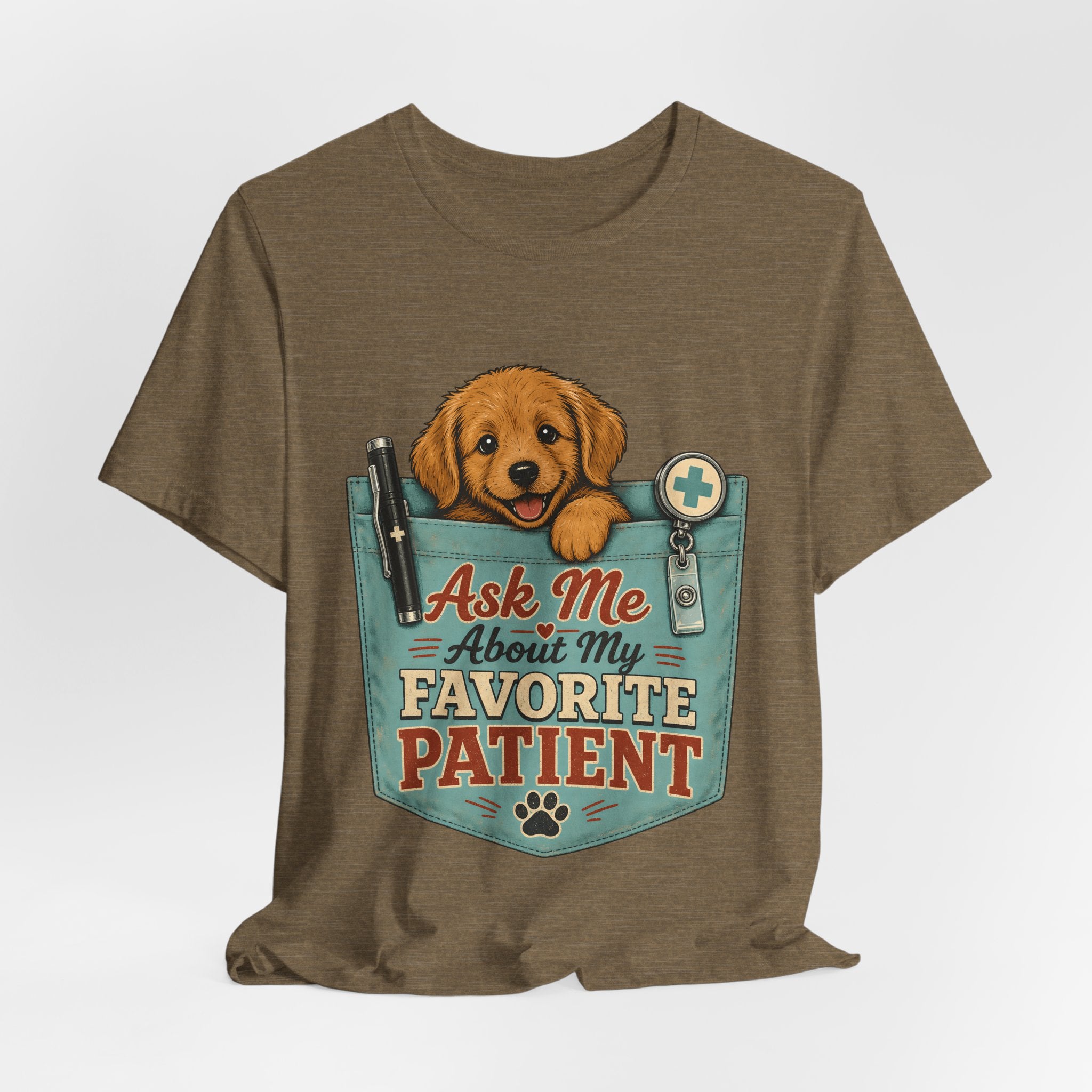 "Ask Me About My Favorite Patient" Nurse T-Shirt — Dog Mom Nurse Graphic Tee