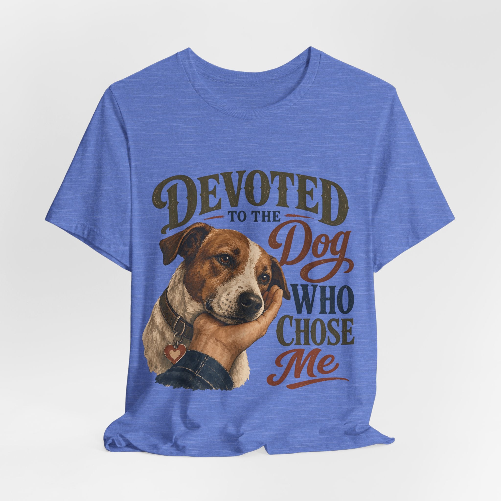 "Devoted To The Dog Who Chose Me" Dog Lover T-Shirt — Dog Mom Graphic Tee