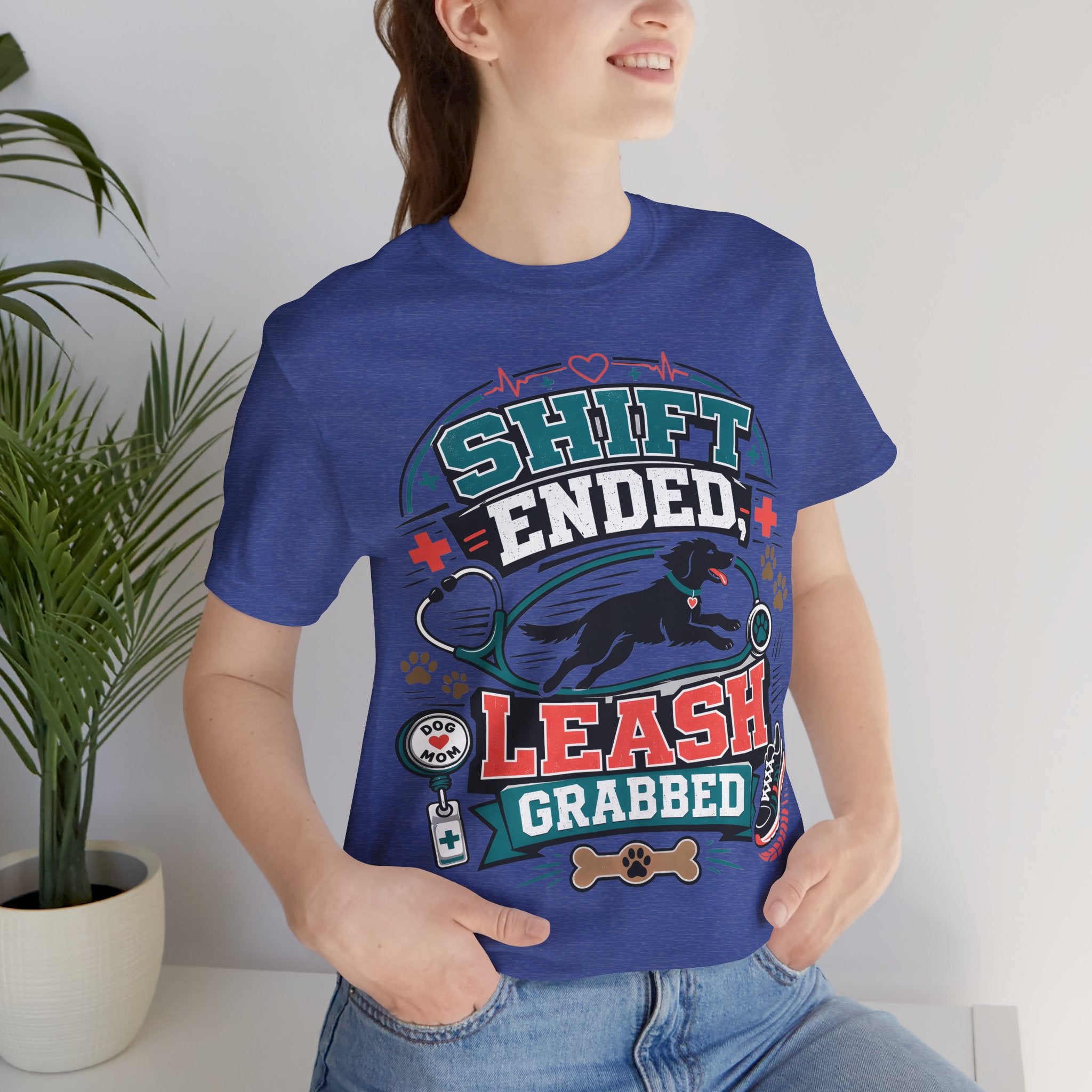Shift Ended Leash Grabbed Dog Lover Tee