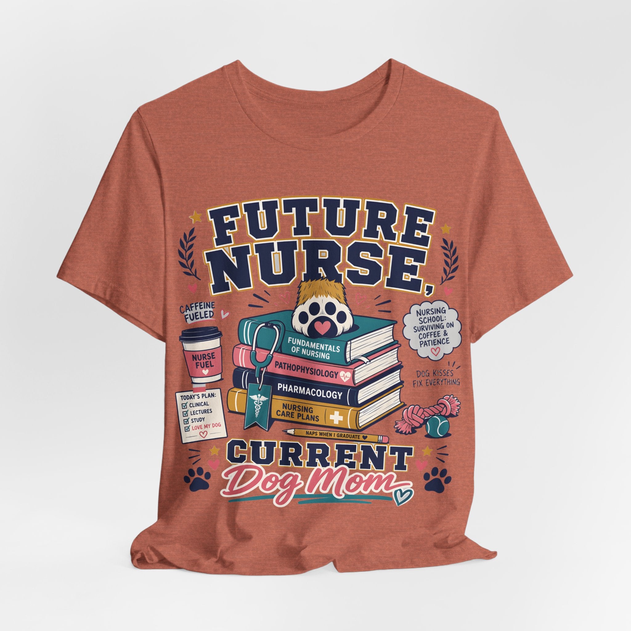 Future Nurse, Current Dog Mom T-Shirt