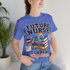 Future Nurse, Current Dog Mom T-Shirt