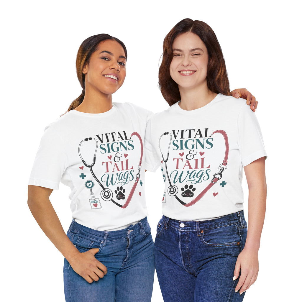 Vital Signs & Tail Wags Tee - Nurse Vet Stethoscope Paw Print T-Shirt