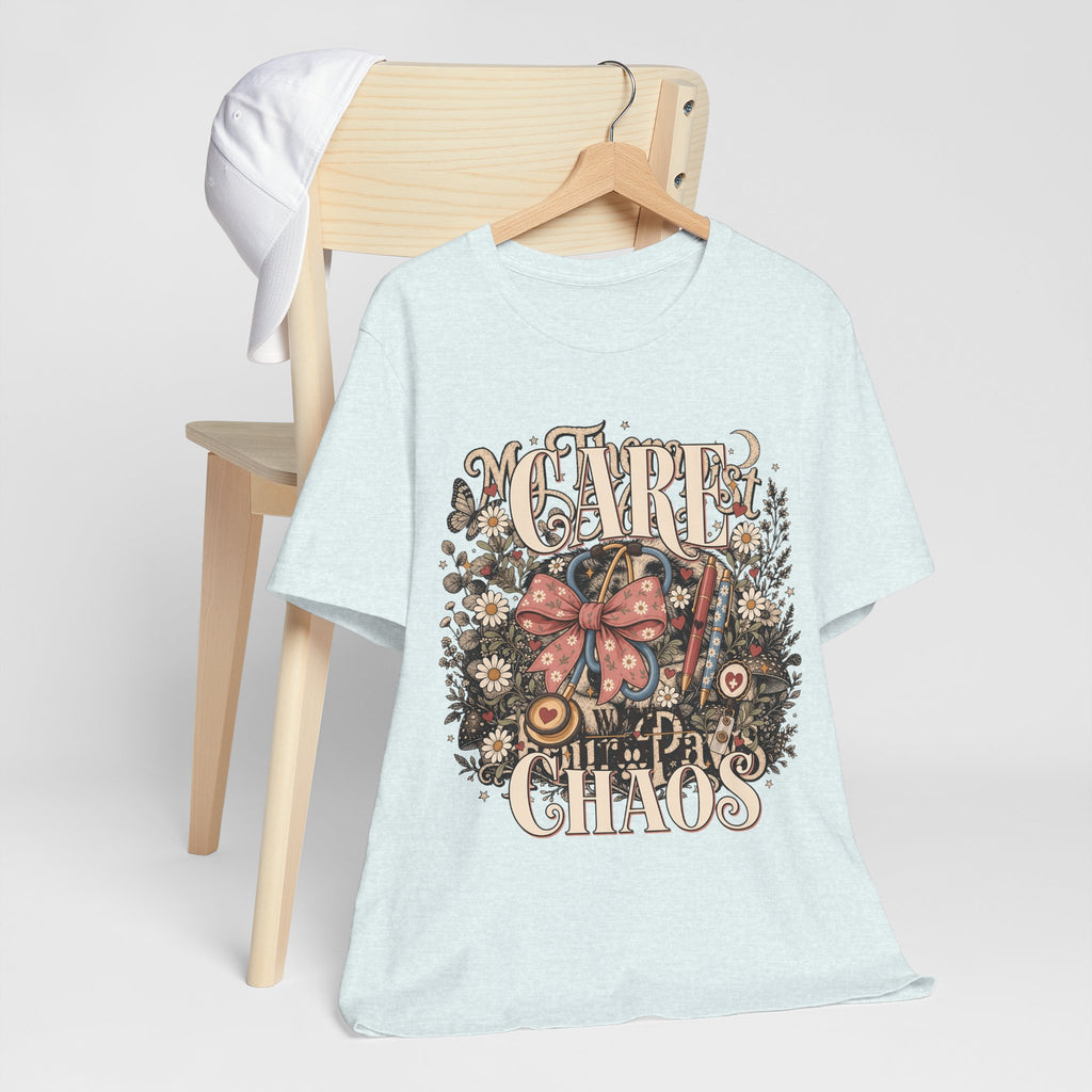 "Care With A Little Chaos" Coquette Nurse T-Shirt — Cute Nurse Graphic Tee