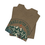 Trails After Triage Hiking Tee — Search & Rescue Outdoor Crew Shirt