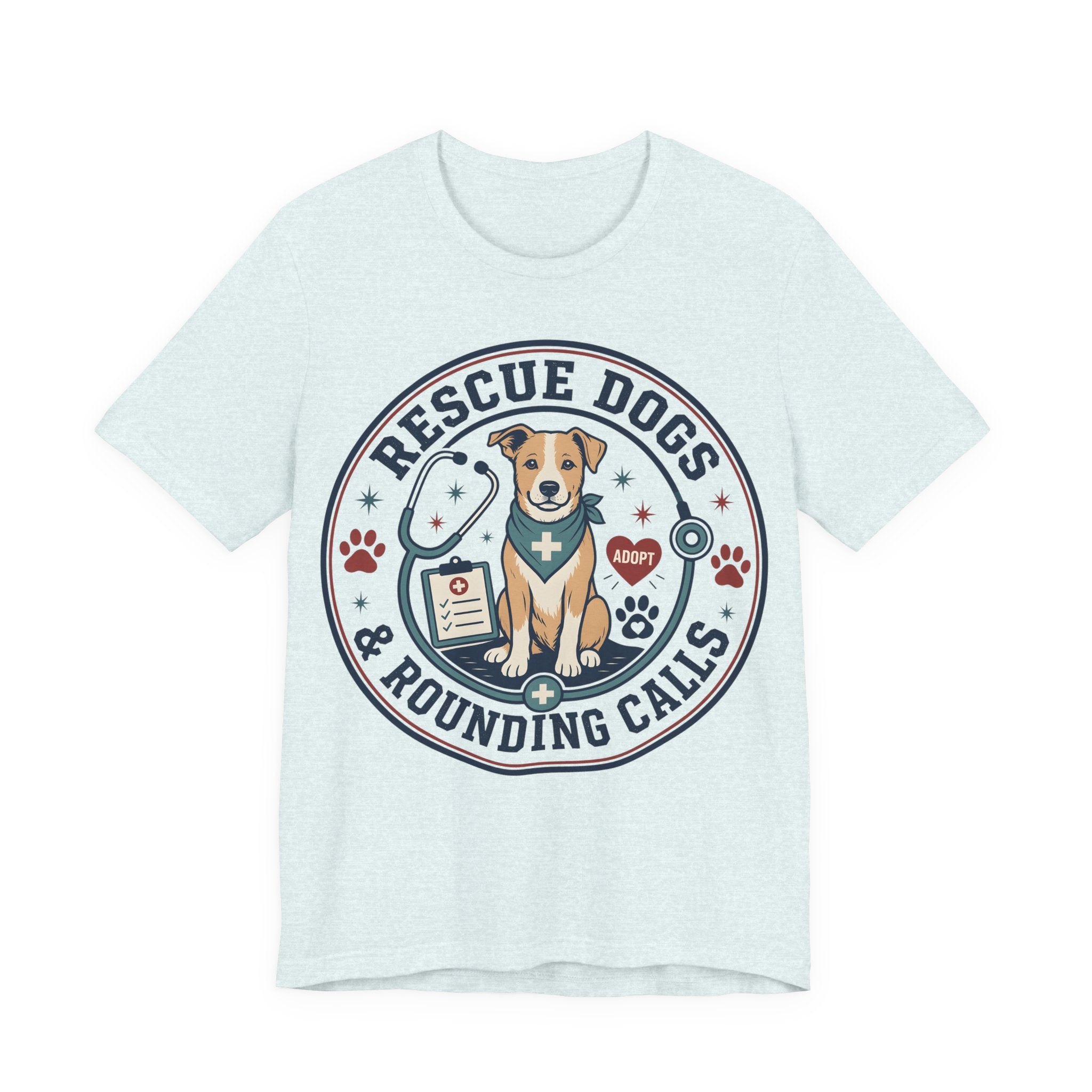 Rescue Dogs & Rounding Calls Tee — Veterinary Vet Tech Animal Rescue Shirt