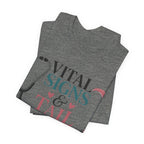 Vital Signs & Tail Wags Tee - Nurse Vet Stethoscope Paw Print T-Shirt