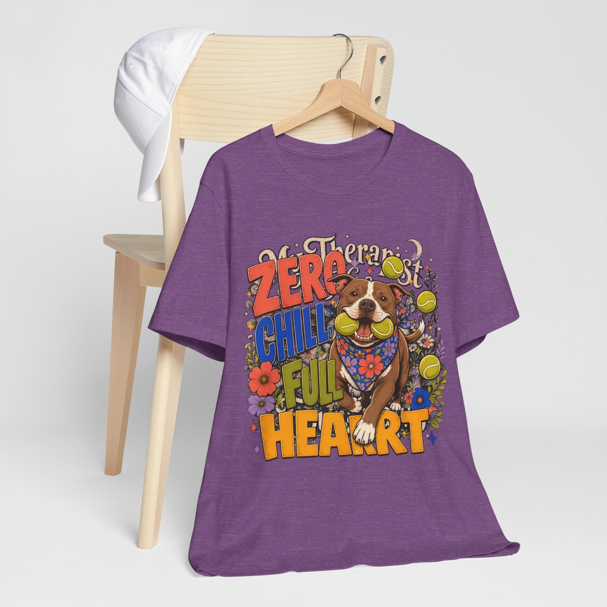 "Zero Chill, Full Heart" Pit Bull T-Shirt — Bold Pittie Mom Graphic Tee