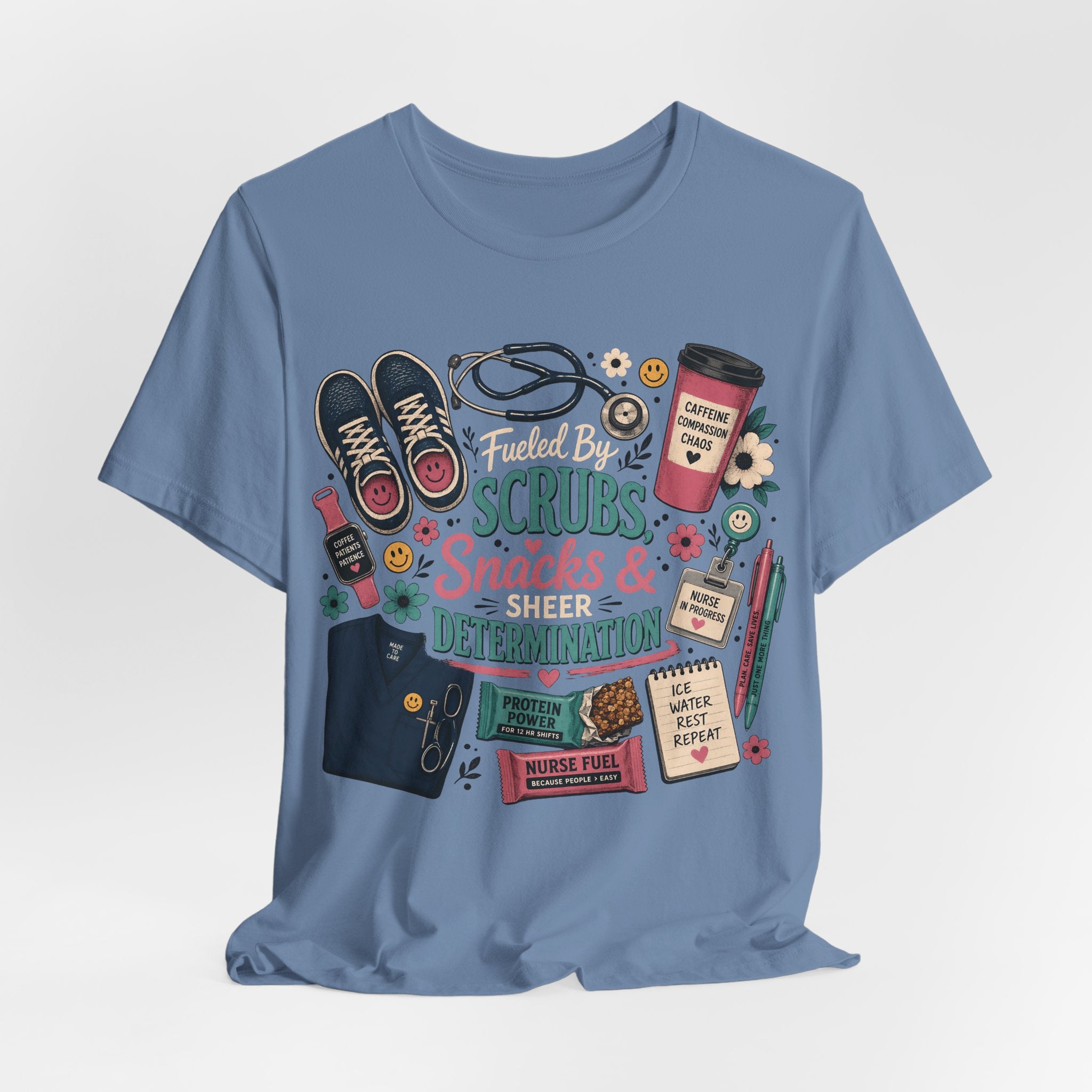 Nurse Life Tee - "Scrubs, Snacks & Determination" Graphic Shirt for Healthcare Workers