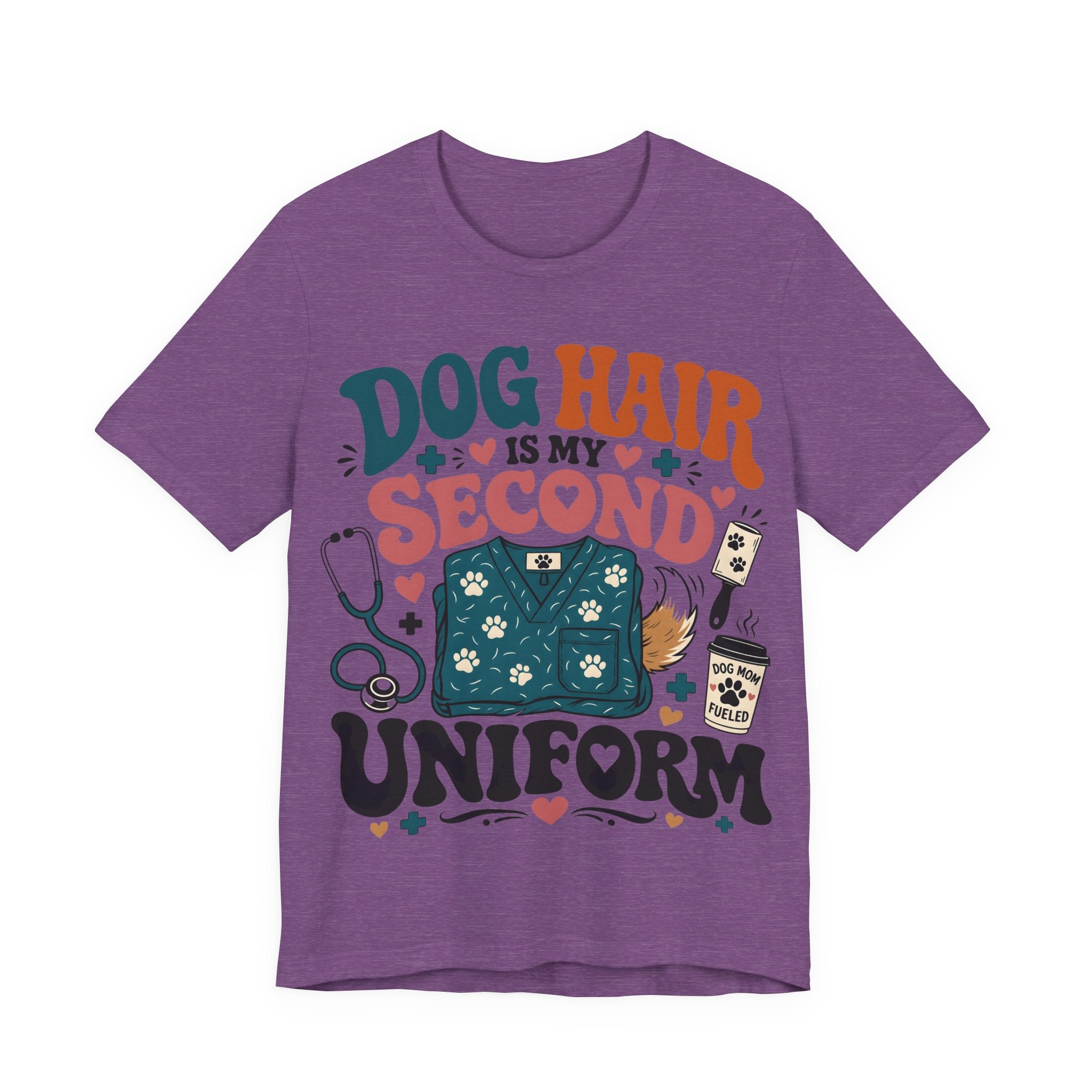 Dog Hair Is My Second Uniform T-Shirt – Funny Vet/Nurse Pet Lover Tee