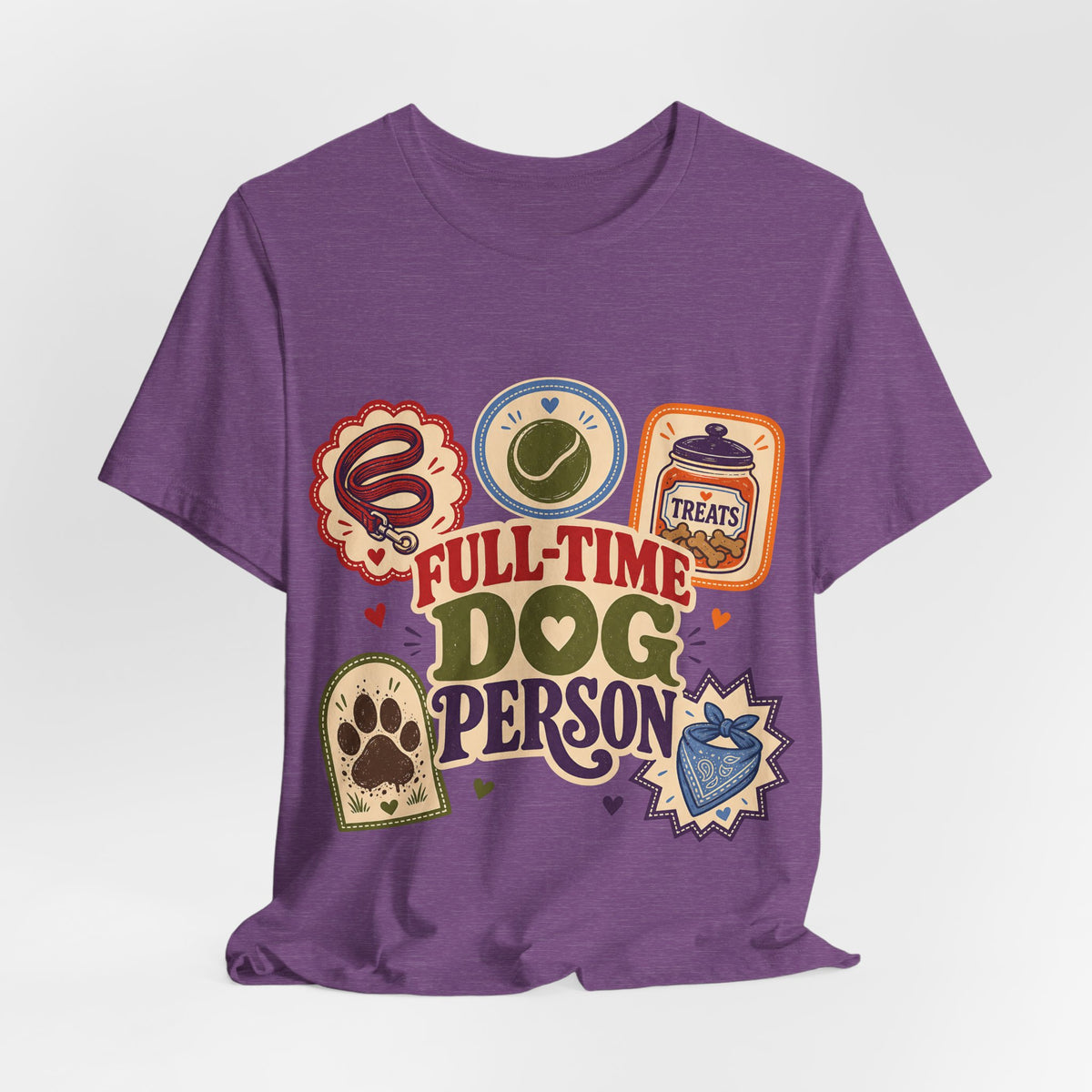 "Full-Time Dog Person" T-Shirt — Funny Dog Lover Graphic Tee