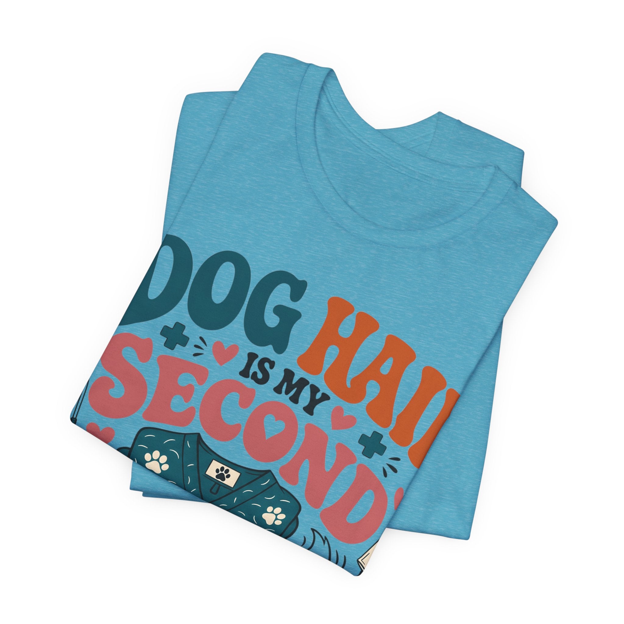 Dog Hair Is My Second Uniform T-Shirt – Funny Vet/Nurse Pet Lover Tee