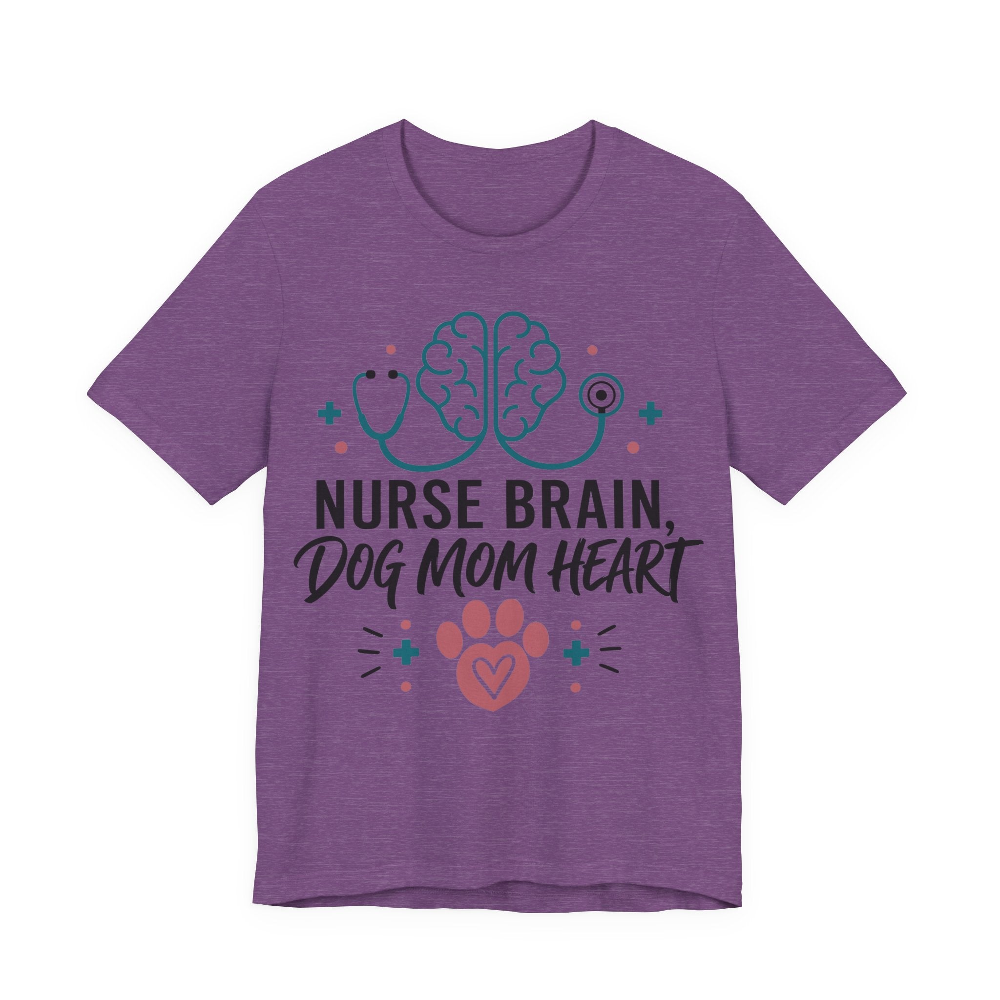 Nurse Brain Dog Mom Heart T‑Shirt - Cute Nurse & Dog Mom Graphic Tee